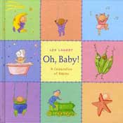 Oh, Baby! written and illustrated by Leo Landry